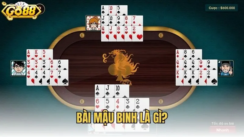 Bài Mậu Binh là gì?